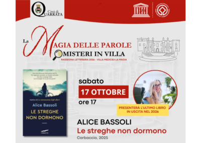 Sabato 17 ottobre 2026 ore 17, Villa La Magia: “La Magia delle Parole. Misteri in Villa” – Alice Bassoli